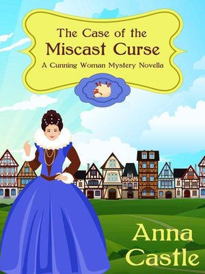 The Case of the Miscast Curse - ebook